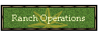 Ranch Operations